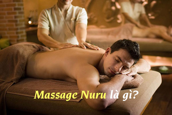 Massage nuru dành riêng cho phái mạnh